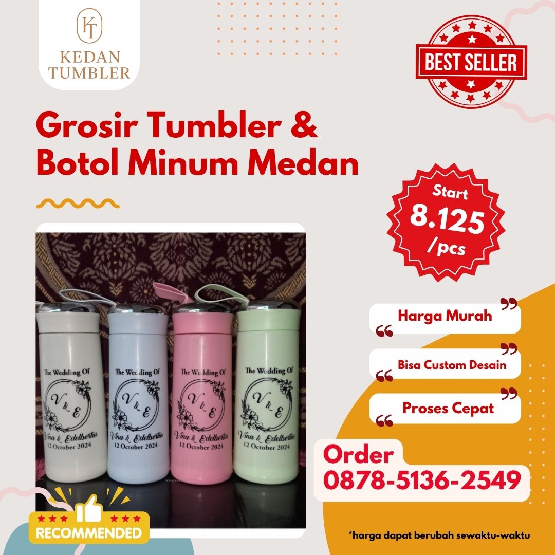 grosir tumbler di Medan, grosir botol minum di Medan, jual tumbler di Medan, jual botol minum di Medan, sablon tumbler murah di Medan, sablon botol minum murah di Medan, cetak tumbler custom di Medan, tumbler promosi di Medan, botol minum souvenir Medan, jual tumbler custom Medan, tumbler murah di Medan, tumbler sablon logo Medan, botol minum custom Medan, tumbler seminar di Medan, tumbler kantor Medan, tumbler untuk hadiah Medan, tumbler ulang tahun Medan, tumbler sekolah Medan, tempat sablon tumbler Medan, souvenir tumbler Medan