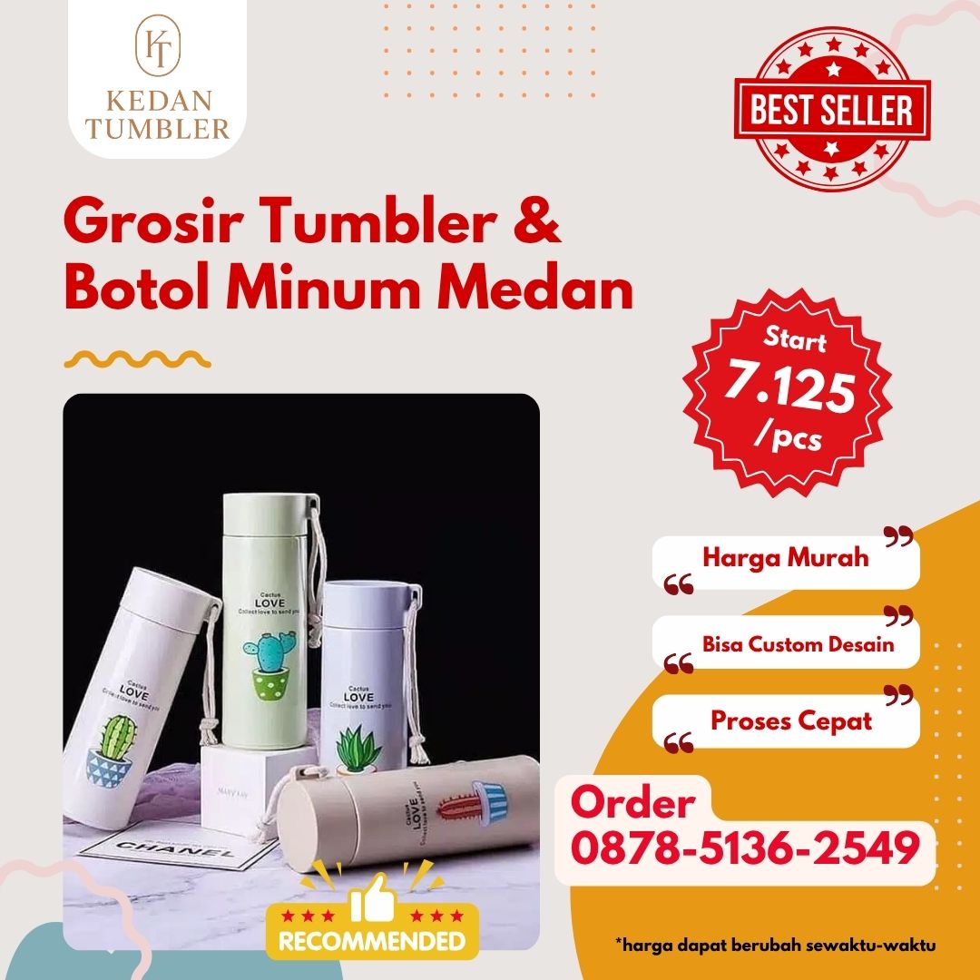 grosir tumbler di Medan, grosir botol minum di Medan, jual tumbler di Medan, jual botol minum di Medan, sablon tumbler murah di Medan, sablon botol minum murah di Medan, cetak tumbler custom di Medan, tumbler promosi di Medan, botol minum souvenir Medan, jual tumbler custom Medan, tumbler murah di Medan, tumbler sablon logo Medan, botol minum custom Medan, tumbler seminar di Medan, tumbler kantor Medan, tumbler untuk hadiah Medan, tumbler ulang tahun Medan, tumbler sekolah Medan, tempat sablon tumbler Medan, souvenir tumbler Medan
